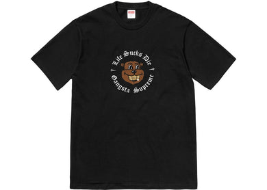 Supreme Life Sucks Die Tee