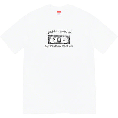 Supreme Spend It Tee White