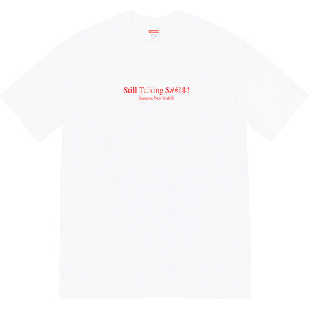 Supreme Still Talking Tee White